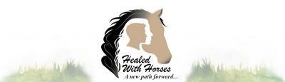 Healed With Horses - A New Path Forward…